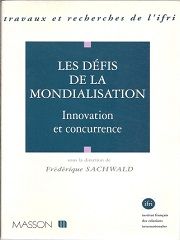 Les défis de la mondialisation. Innovation et concurrence