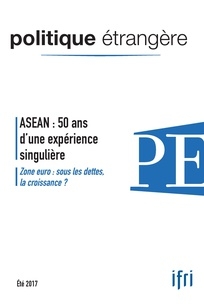 PE 2-2017 ASEAN : 50 ans d'une expérience singulière