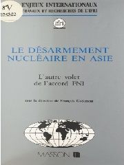 Le désarmement nucléaire en Asie. L'autre volet de l'accord FNI
