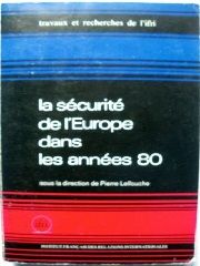 La sécurité de l'Europe dans les années 80