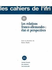 Les relations franco-allemandes : état et perspectives  N°25