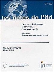 La France, l'Allemagne et l'Europe Perspective (2)-Quel avenir-Relations franco-allemandes et PESD  N°56