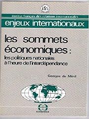 Les sommets économiques : les politiques nationales à l'heure de l'indépendance