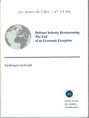 Defence Industry Restructuring: The End of an Economic Exception N°15bis
