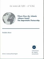 Where Does the Atlantic Alliance Stand? The Improbable Partnership  N°6bis