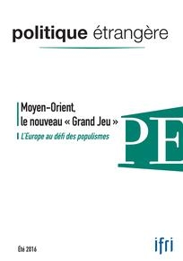 PE 2-2016 Moyen-Orient le nouveau "Grand Jeu"