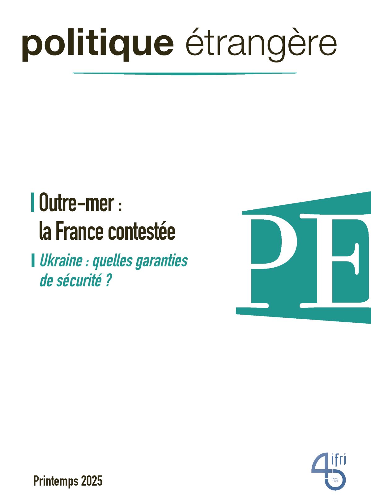 PE 1-2025 Outre-mer : la France contestée