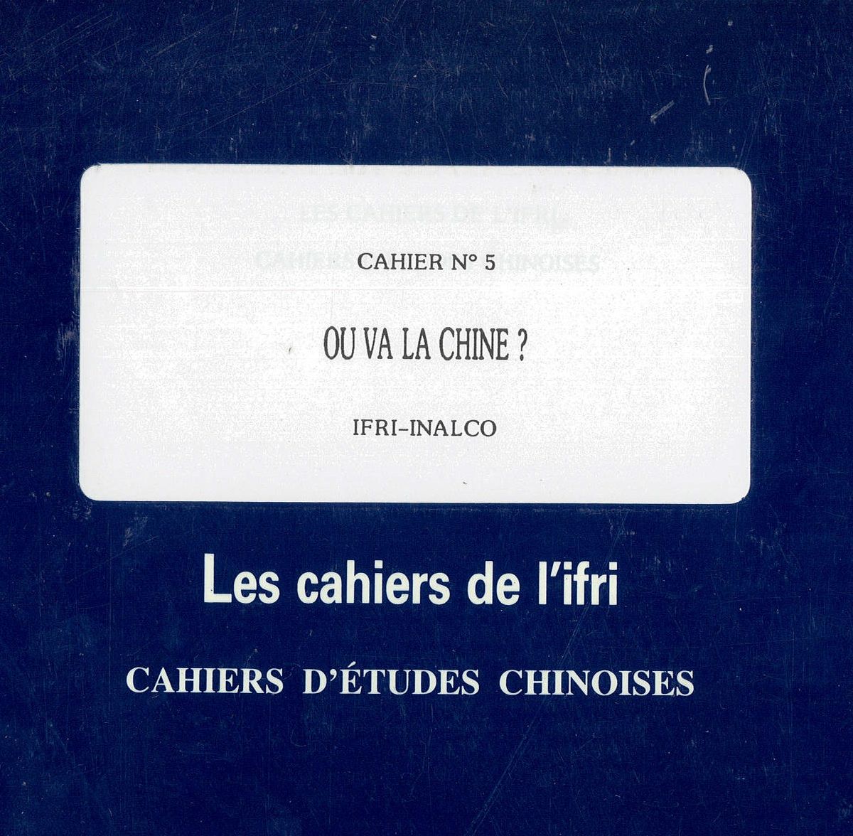 Où va la Chine ?  N°5