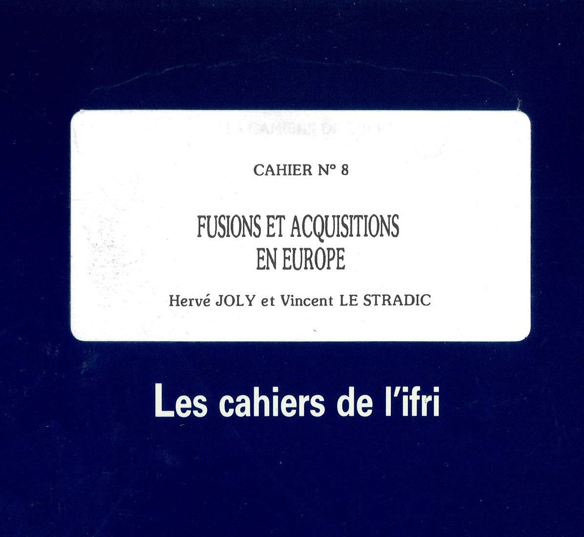 Fusions et acquisitions en Europe  N°8