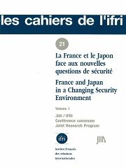La France et le Japon face aux nouvelles questions de sécurité (vol 1)  N°21