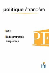 PE 4-2011 La déconstruction européenne ?