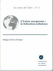 L' Union européenne : la fédération nébuleuse  N°3
