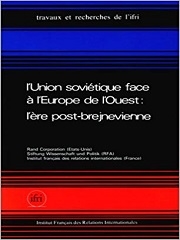 Produit L'Union soviétique face à l'Europe de l'Ouest: l'ère post-brejnevienne Image