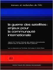 Produit La guerre des satellites : enjeux pour la communauté internationale Image