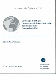 Produit Le triangle atlantique. L'émergence de l'Amérique latine dans les relations Europe-États-Unis  N°16 Image