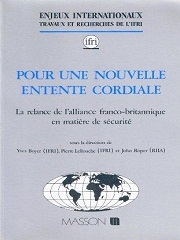 Produit Pour une nouvelle entente cordiale. La relance de l'alliance franco-britannique en matière de sécurité Image