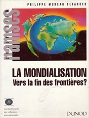Produit LA MONDIALISATION Vers la fin des frontières ? Image