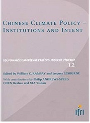Produit Chinese Climate Policy-Institutions and Intent Image