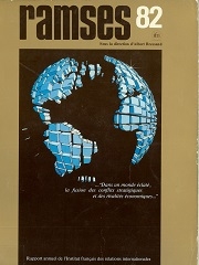 Produit RAMSES 1982 ..."Dans un monde éclaté, la fusion des conflits stratégiques et des rivalités économiques..." Image