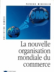 Produit La nouvelle organisation mondiale du commerce Image