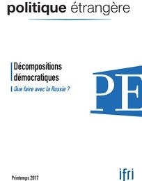 Produit PE 1-2017 Décompositions démocratiques Que faire avec la Russie ? Image