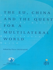 Produit THE EU CHINA AND THE QUEST FOR A MULTILATERAL  WORLD Image