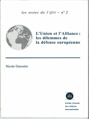 Produit L'Union et l'Alliance : les dilemmes de la défense européenne   N°2 Image